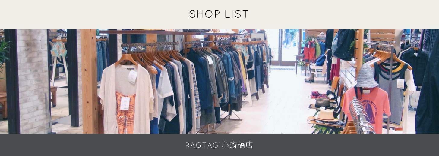 RAGTAG「心斎橋店」の画像